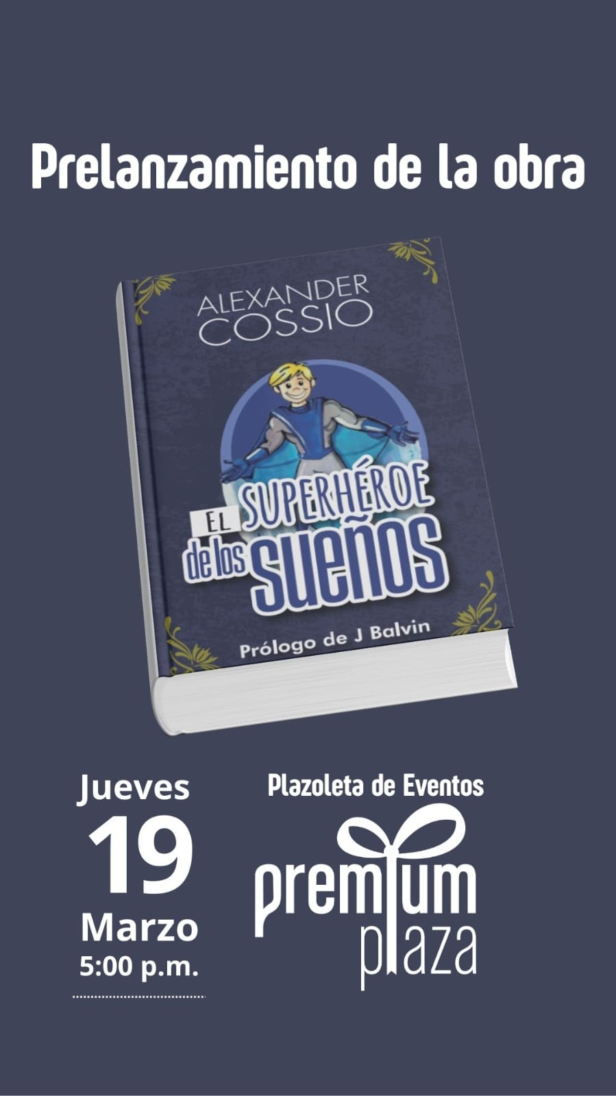 El Súper Niño: resumen del Tomo I